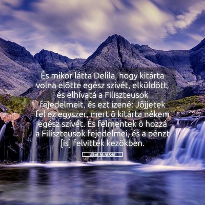 Picture 05 - Bírák 16:18 KAR - És mikor látta Delila, hogy kitárta volna - Bible Verse Picture