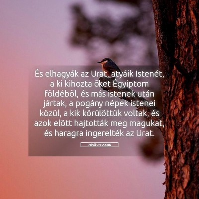 Picture 05 - Bírák 2:12 KAR - És elhagyák az Urat, atyáik Istenét, a ki - Bible Verse Picture
