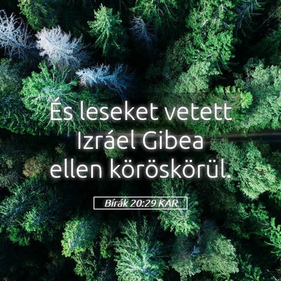 Picture 05 - Bírák 20:29 KAR - És leseket vetett Izráel Gibea ellen - Bible Verse Picture