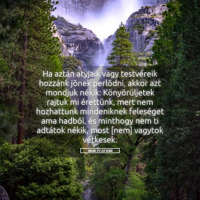 Picture 05 - Bírák 21:22 KAR - Ha aztán atyjaik vagy testvéreik hozzánk - Bible Verse Picture
