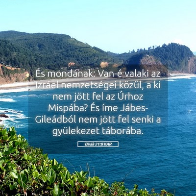 Picture 05 - Bírák 21:8 KAR - És mondának: Van-é valaki az Izráel - Bible Verse Picture
