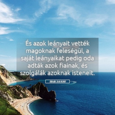 Picture 05 - Bírák 3:6 KAR - És azok leányait vették magoknak feleségül, - Bible Verse Picture