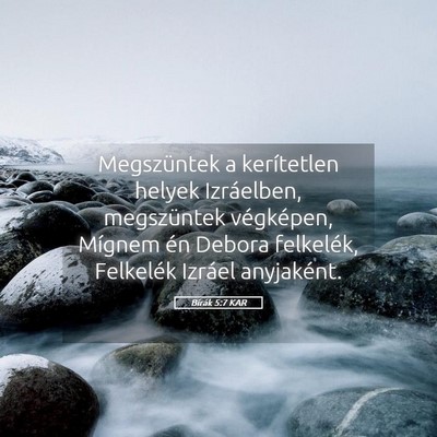 Picture 05 - Bírák 5:7 KAR - Megszüntek a kerítetlen helyek Izráelben, - Bible Verse Picture