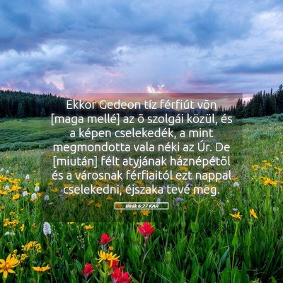 Picture 05 - Bírák 6:27 KAR - Ekkor Gedeon tíz férfiút võn [maga mellé] az - Bible Verse Picture