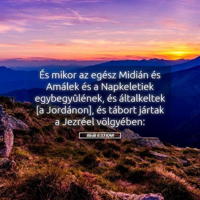 Picture 05 - Bírák 6:33 KAR - És mikor az egész Midián és Amálek és a - Bible Verse Picture