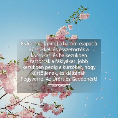 Picture 05 - Bírák 7:20 KAR - És kürtölt [mind] a három csapat a - Bible Verse Picture
