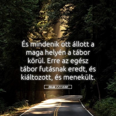 Picture 05 - Bírák 7:21 KAR - És mindenik ott állott a maga helyén a tábor - Bible Verse Picture