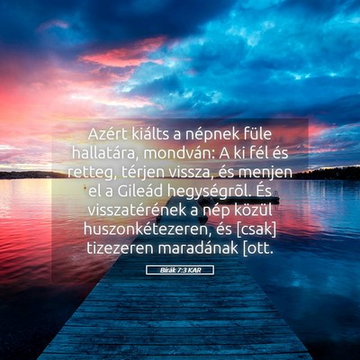 Picture 05 - Bírák 7:3 KAR - Azért kiálts a népnek füle hallatára, - Bible Verse Picture