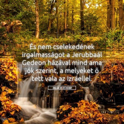 Picture 05 - Bírák 8:35 KAR - És nem cselekedének irgalmasságot a Jerubbaál - Bible Verse Picture