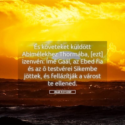 Picture 05 - Bírák 9:31 KAR - És követeket küldött Abimélekhez Thormába, - Bible Verse Picture