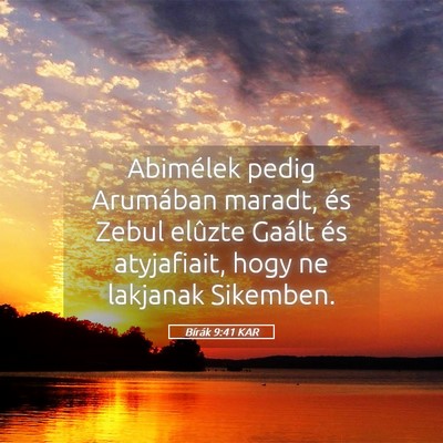 Picture 05 - Bírák 9:41 KAR - Abimélek pedig Arumában maradt, és Zebul - Bible Verse Picture