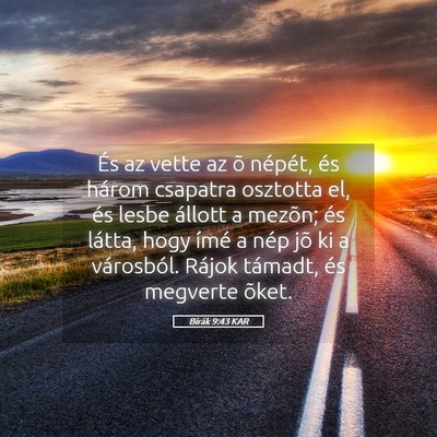 Picture 05 - Bírák 9:43 KAR - És az vette az õ népét, és három csapatra - Bible Verse Picture