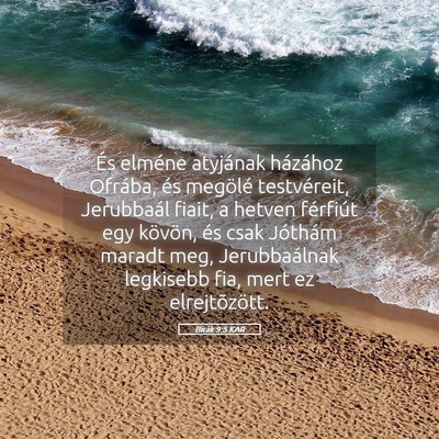 Picture 05 - Bírák 9:5 KAR - És elméne atyjának házához Ofrába, és - Bible Verse Picture
