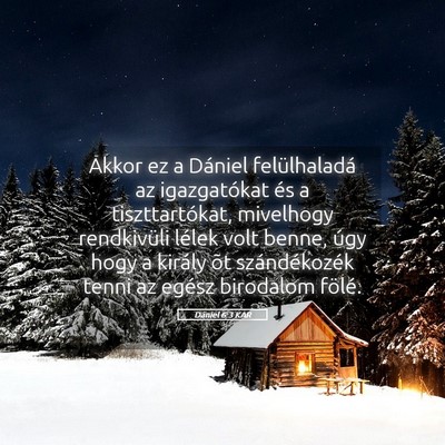 Picture 05 - Dániel 6:3 KAR - Akkor ez a Dániel felülhaladá az igazgatókat - Bible Verse Picture