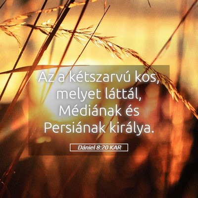 Picture 05 - Dániel 8:20 KAR - Az a kétszarvú kos, melyet láttál, Médiának - Bible Verse Picture