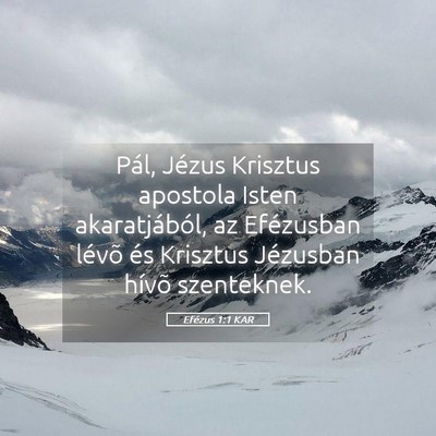 Picture 05 - Efézus 1:1 KAR - Pál, Jézus Krisztus apostola Isten - Bible Verse Picture
