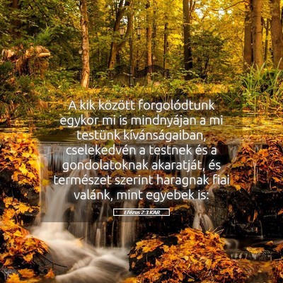 Picture 05 - Efézus 2:3 KAR - A kik között forgolódtunk egykor mi is - Bible Verse Picture