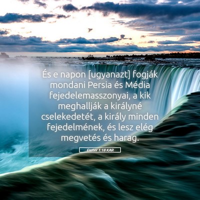 Picture 05 - Eszter 1:18 KAR - És e napon [ugyanazt] fogják mondani Persia és - Bible Verse Picture