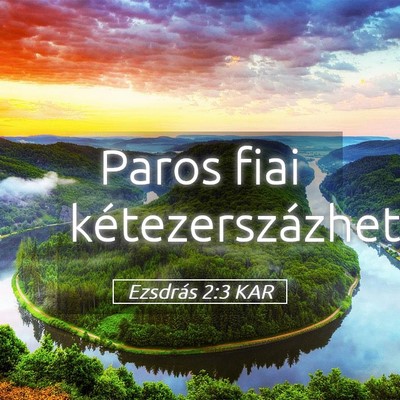 Picture 05 - Ezsdrás 2:3 KAR - Paros fiai - Bible Verse Picture