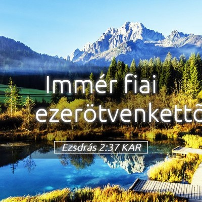 Picture 05 - Ezsdrás 2:37 KAR - Immér fiai - Bible Verse Picture