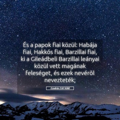 Picture 05 - Ezsdrás 2:61 KAR - És a papok fiai közül: Habája fiai, Hakkós - Bible Verse Picture
