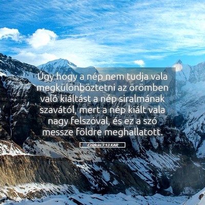 Picture 05 - Ezsdrás 3:13 KAR - Úgy hogy a nép nem tudja vala - Bible Verse Picture