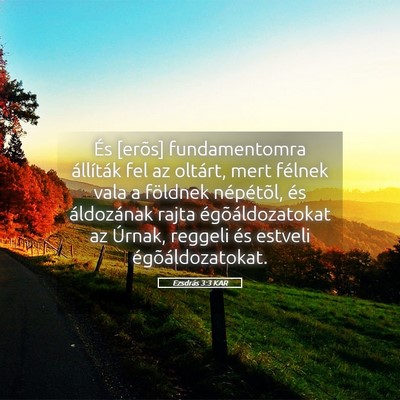 Picture 05 - Ezsdrás 3:3 KAR - És [erõs] fundamentomra állíták fel az - Bible Verse Picture
