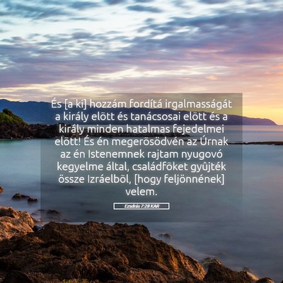 Picture 05 - Ezsdrás 7:28 KAR - És [a ki] hozzám fordítá irgalmasságát a - Bible Verse Picture