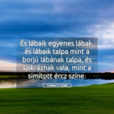 Picture 05 - Ezékiel 1:7 KAR - És lábaik egyenes lábak, és lábaik talpa - Bible Verse Picture