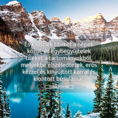 Picture 05 - Ezékiel 20:34 KAR - És kiviszlek titeket a népek közül, és - Bible Verse Picture