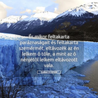 Picture 05 - Ezékiel 23:18 KAR - És mikor feltakarta paráznaságait és - Bible Verse Picture