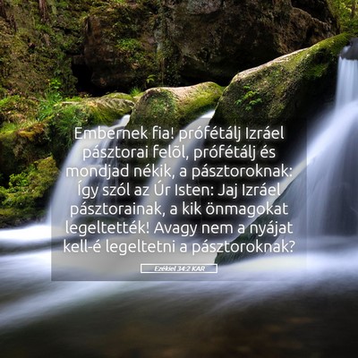 Picture 05 - Ezékiel 34:2 KAR - Embernek fia! prófétálj Izráel pásztorai - Bible Verse Picture