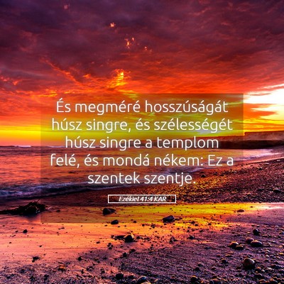 Picture 05 - Ezékiel 41:4 KAR - És megméré hosszúságát húsz singre, és - Bible Verse Picture