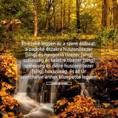 Picture 05 - Ezékiel 48:10 KAR - És ezeké legyen ez a szent áldozat: a papoké - Bible Verse Picture
