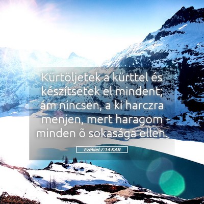Picture 05 - Ezékiel 7:14 KAR - Kürtöljetek a kürttel és készítsetek el - Bible Verse Picture