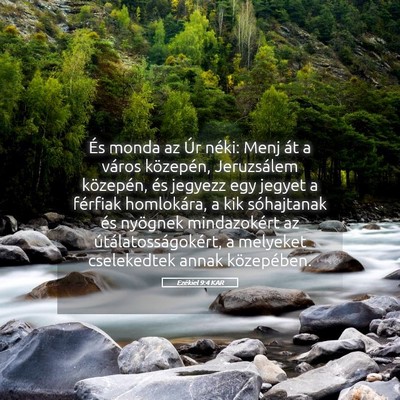 Picture 05 - Ezékiel 9:4 KAR - És monda az Úr néki: Menj át a város - Bible Verse Picture