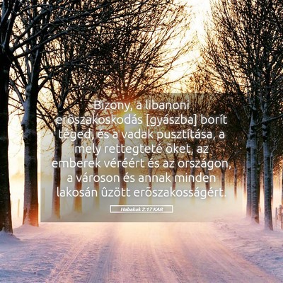 Picture 05 - Habakuk 2:17 KAR - Bizony, a libanoni erõszakoskodás [gyászba] - Bible Verse Picture