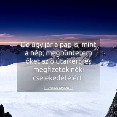Picture 05 - Hóseás 4:9 KAR - De úgy jár a pap is, mint a nép; megbüntetem - Bible Verse Picture