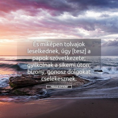 Picture 05 - Hóseás 6:9 KAR - És miképen tolvajok leselkednek, úgy [tesz] a - Bible Verse Picture