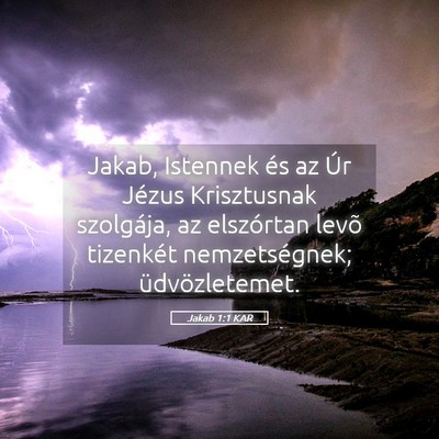 Picture 05 - Jakab 1:1 KAR - Jakab, Istennek és az Úr Jézus Krisztusnak - Bible Verse Picture