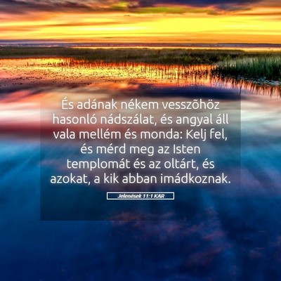 Picture 05 - Jelenések 11:1 KAR - És adának nékem vesszõhöz hasonló - Bible Verse Picture