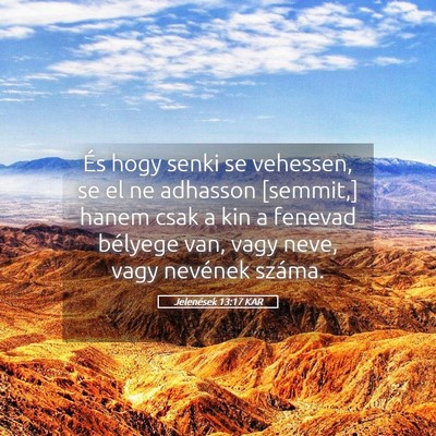 Picture 05 - Jelenések 13:17 KAR - És hogy senki se vehessen, se el ne adhasson - Bible Verse Picture