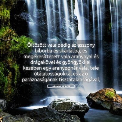 Picture 05 - Jelenések 17:4 KAR - Öltözött vala pedig az asszony bíborba és - Bible Verse Picture