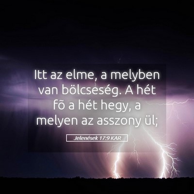 Picture 05 - Jelenések 17:9 KAR - Itt az elme, a melyben van bölcseség. A hét - Bible Verse Picture