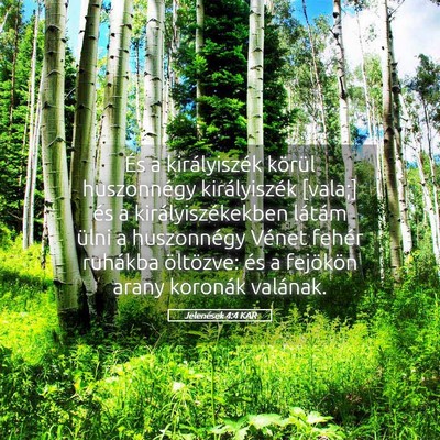 Picture 05 - Jelenések 4:4 KAR - És a királyiszék körül huszonnégy - Bible Verse Picture