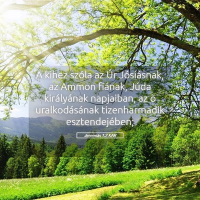 Picture 05 - Jeremiás 1:2 KAR - A kihez szóla az Úr Jósiásnak, az Ammon - Bible Verse Picture