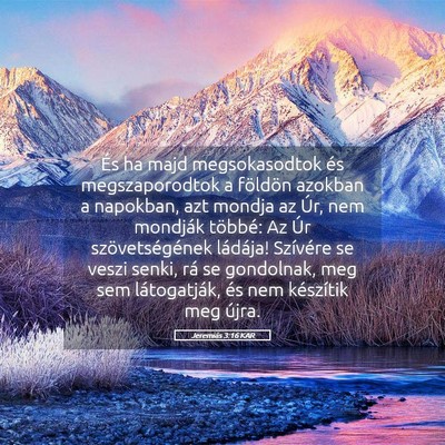 Picture 05 - Jeremiás 3:16 KAR - És ha majd megsokasodtok és megszaporodtok a - Bible Verse Picture