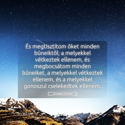 Picture 05 - Jeremiás 33:8 KAR - És megtisztítom õket minden bûneiktõl, a - Bible Verse Picture