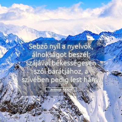 Picture 05 - Jeremiás 9:8 KAR - Sebzõ nyíl a nyelvök, álnokságot beszél; - Bible Verse Picture