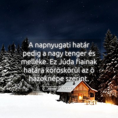 Picture 05 - Józsué 15:12 KAR - A napnyugati határ pedig a nagy tenger és - Bible Verse Picture